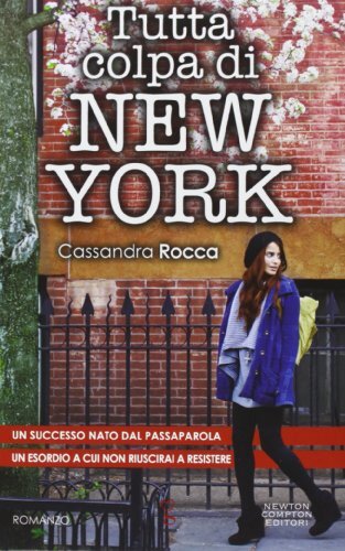Tutta colpa new - new, rocca