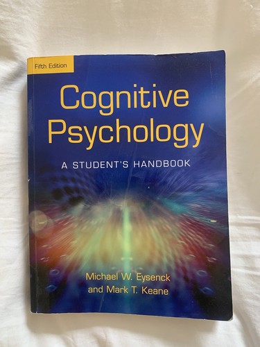 Cognitive psychology a - cognitive,
