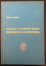 CLINICA TECNICA DELLA PREVENZIONE ORTODONTICA - ORTODONZIA ODONTOIATRIA