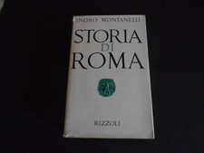 LIBRO STORIA DI ROMA - INDRO MONTANELLI - ED. RIZZOLI - sc.166