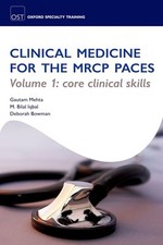 Clinical Medicine for the MRCP PACES Volume 1: Core... by Iqbal, Bilal Paperback