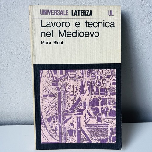 Marc bloch lavoro - -, tecnica