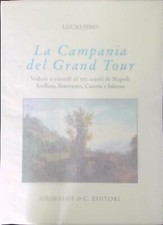 Campania del grand - la, tour