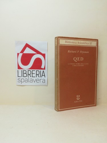 Qed strana teoria della - la,