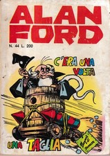 Alan Ford  44 c'era una volta