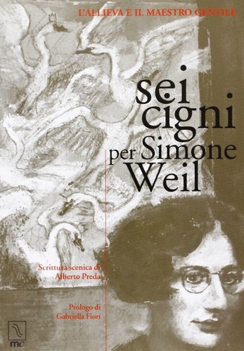 Sei cigni per - , weil