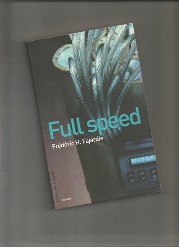 Full speed fajardie - speed,