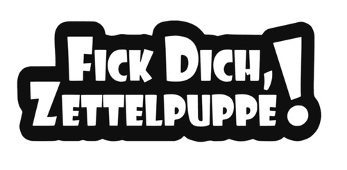 Fick dich bambola foglietto