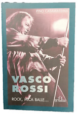 Vasco Rossi Rock, Mica Balle... di Pino Casamassima Biografia in Italiano