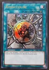 RIMPICCIOLIRE  Ultra Rara