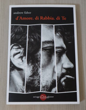 Libri Andrew Faber - D'amore. Di Rabbia. Di Te