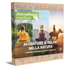 Avventure e Relax nella Natura