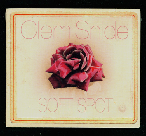 Clem snide soft spot - -,