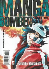 Manga Bomber  1 di Kazuhiko Shimamnoto ed. Star Comics