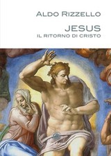 Jesus. Il ritorno di Cristo -