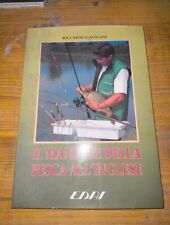 Il manuale della pesca all inglese