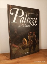 PALIZZI DEL VASTO Filippo Giuseppe Nicola Francesco Paolo - Catalogo Edigrafital