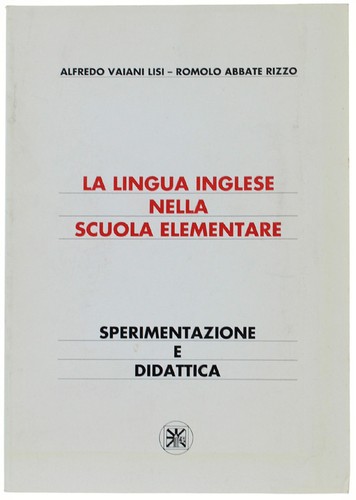 Lingua inglese nella scuola - lingua,