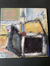 Mattia Moreni. Mostra