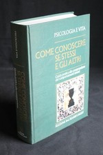 Psicologia e vita. Come