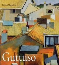 Renato Guttuso. Dipinti e disegni 1932-1986