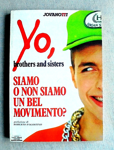 Jovanotti brothers and - yo,