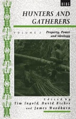 Hunters and gatherers vol - and,