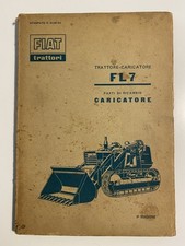 ? Catalogo Parti Di Ricambio - Trattore Caricatore FIAT FL7 - 3’ Edizione 1960