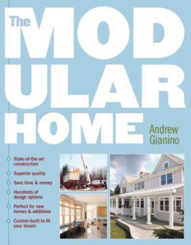 The modular home - the,