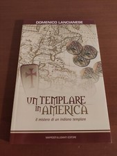 Lancianese Domenico	- Un templare in America - Maprosti & Lisanti	2006