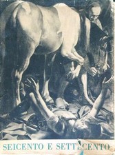 SEICENTO E SETTECENTO 1  GOLZIO VINCENZO UTET 1955 STORIA UNIVERSALE DELL'ARTE