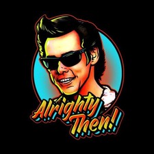 JIM CARREY ALRIGHTY THEN FUNNY