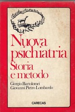 Nuova psichiatria. Storia e