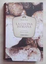 Fast cucina istriana 2013 - la, istriana.