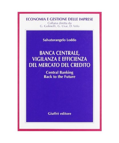 Banca centrale vigilanza e - centrale,,