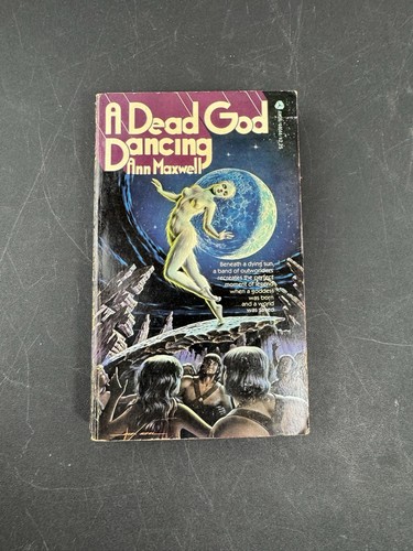 Dead god dancing ann - a, maxwell