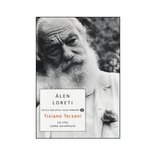 Libro tiziano terzani vita - tiziano,