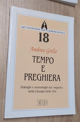 Tempo preghiera dialoghi e - tempo,