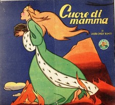 mx25 CUORE DI MAMMA di Laura Okely Romiti - Ediz. Gino Gonte-Collana Rosa d'oro