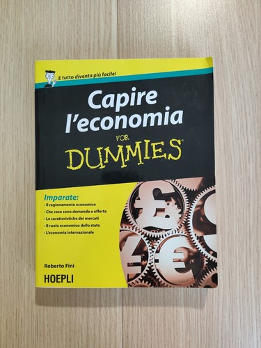 Capire economia roberto - capire, di