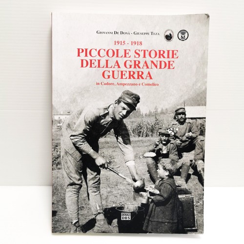 1915 1918 piccole storie della - 1915-1918,