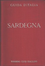 Sardegna - Guida d'Italia ed