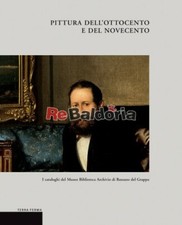 Pittura dell'Ottocento e del Novecento Terra Ferma Guderzo Mario, Barbieri Giuse