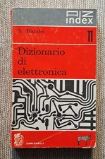 INGEGNERIA DIZIONARIO DI ELETTRONICA ZANICHELLI HANDEL AZ INDEX FISICA