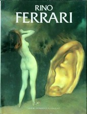 RINO FERRARI AA.VV. GIORGIO MONDADORI E ASSOCIATI 1990 PRESENZE