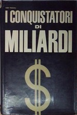 Vieri poggiali I CONQUISTATORI