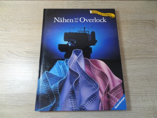 Nähen mit der overlock - overlock,