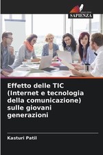 Effetto delle TIC (Internet e