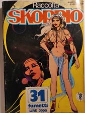 Skorpio Raccolta  - 9 Agosto