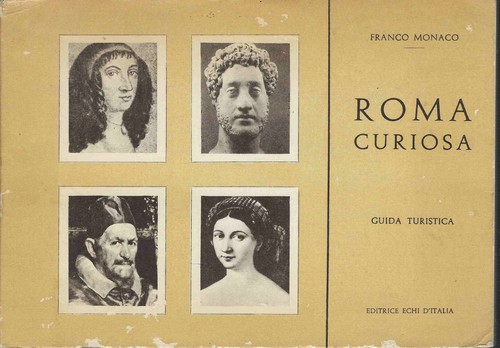 Roma curiosa guida turistica - curiosa., turistica.